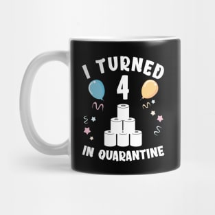 I Turned 4 In Quarantine Mug